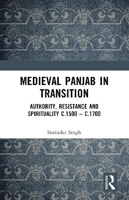 Book cover for Medieval Panjab in Transition