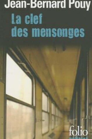 Cover of La Clef DES Mensonges