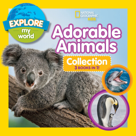 Book cover for Explore My World Adorable Animal Collection 3-in-1