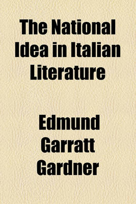 Book cover for The National Idea in Italian Literature