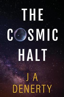 Book cover for The Cosmic Halt