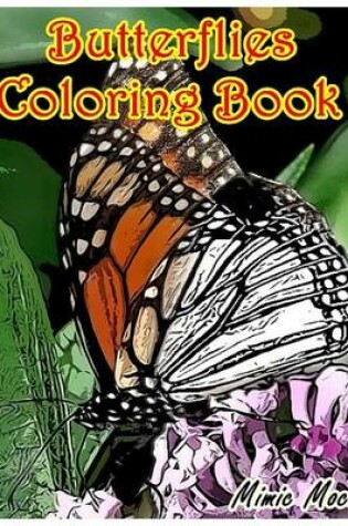 Cover of Butterflies Coloring Book: Adult Coloring Book, Volume 2