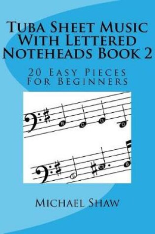 Cover of Tuba Sheet Music With Lettered Noteheads Book 2