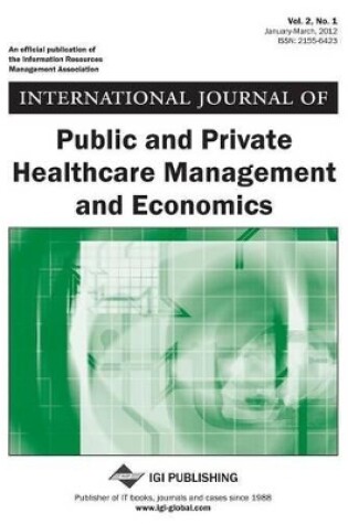 Cover of International Journal of Public and Private Healthcare Management and Economics, Vol 2 ISS 1