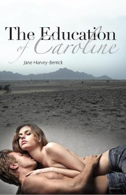 Book cover for The Education of Caroline