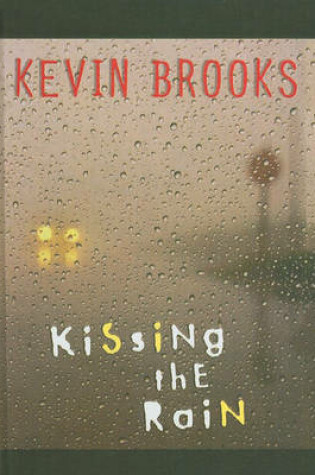 Cover of Kissing the Rain