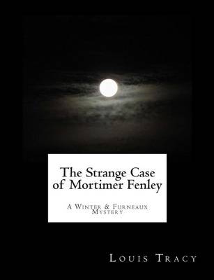 Book cover for The Strange Case of Mortimer Fenley (Large Print)