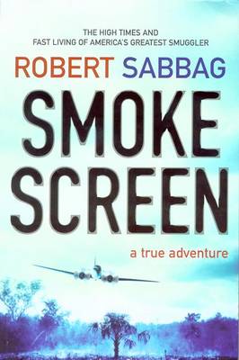 Book cover for Smokescreen: A True Adventure