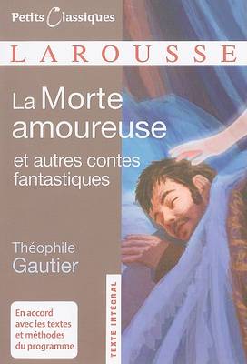 Book cover for La Morte Amoureuse Et Autres Contes Fantastiques