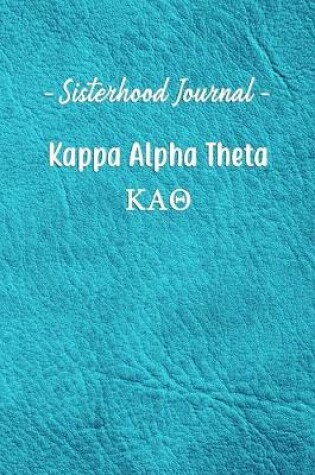 Cover of Sisterhood Journal Kappa Alpha Theta