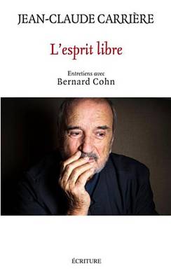 Book cover for L'Esprit Libre. Entretiens Avec Bernard Cohn