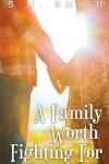 Book cover for A Family Worth Fighting For