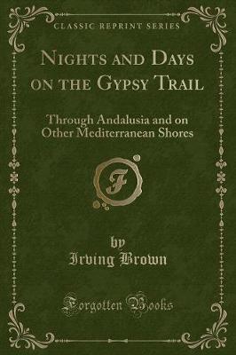 Book cover for Nights and Days on the Gypsy Trail