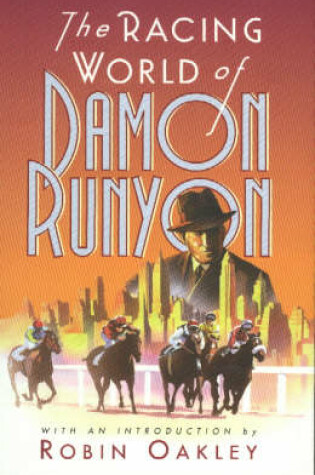 Cover of The Racing World of Damon Runyon