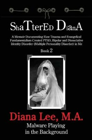 Cover of Shattered Diana - Book Two