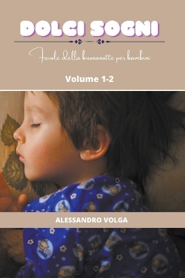 Book cover for Dolci sogni volume 1-2