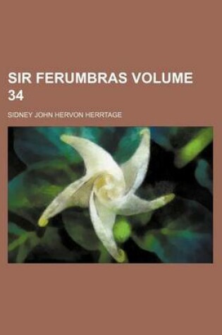 Cover of Sir Ferumbras Volume 34