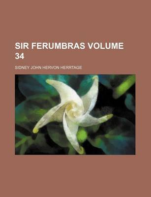 Book cover for Sir Ferumbras Volume 34