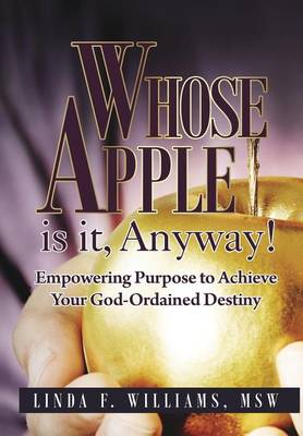 Book cover for Whose Apple is it, Anyway!