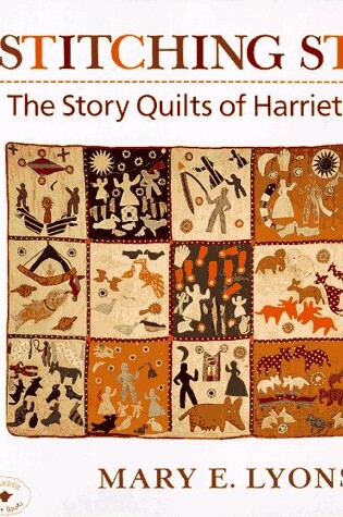 Cover of Stitching Stars: the Story Quilts of Harriet Powers