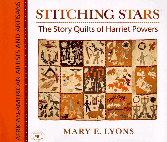 Book cover for Stitching Stars: the Story Quilts of Harriet Powers