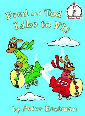 Book cover for Fred and Ted Like to Fly