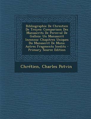 Book cover for Bibliographie de Chrestien de Troyes