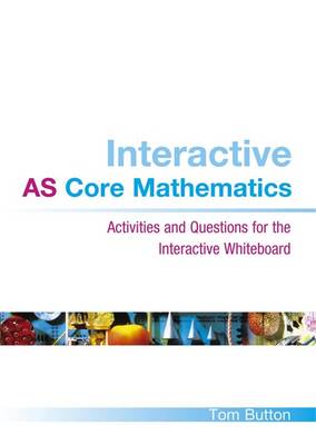 Book cover for Interactive AS Core Mathematics