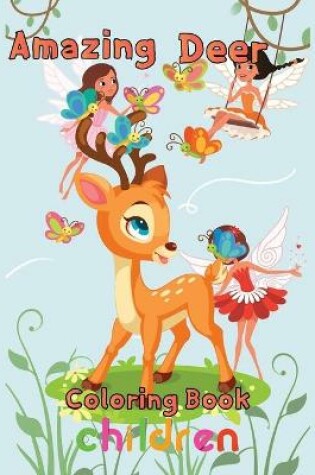 Cover of Amazing Deer Coloring book children