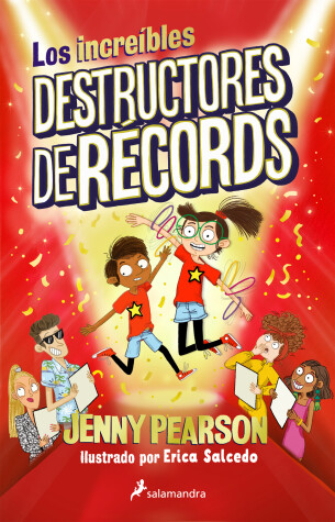 Book cover for Los increíbles destructores de récords / The Incredible Record Smashers