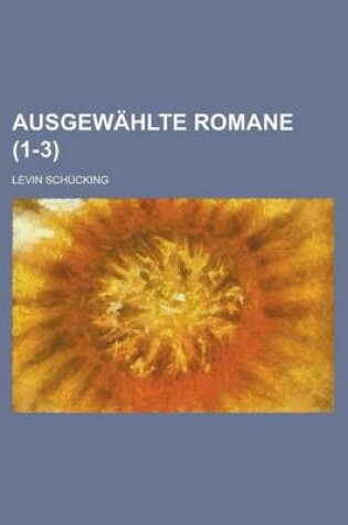 Cover of Ausgewahlte Romane (1-3)