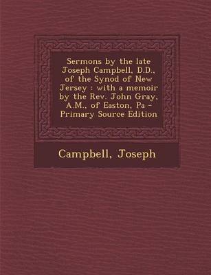 Book cover for Sermons by the Late Joseph Campbell, D.D., of the Synod of New Jersey