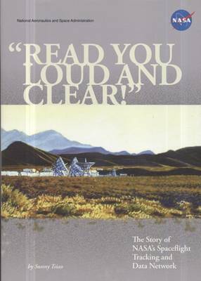 Cover of Read You Loud and Clear: The Story of NASA's Spaceflight Tracking and Data Network