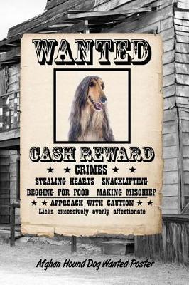 Book cover for Afghan Hound Dog Wanted Poster