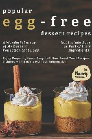 Cover of Popular Egg-Free Dessert Recipes