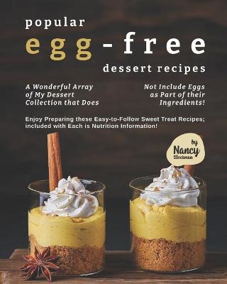 Book cover for Popular Egg-Free Dessert Recipes