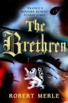 Book cover for The Brethren: Fortunes of France 1