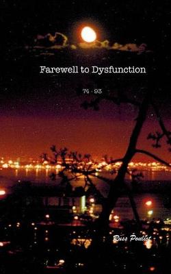 Cover of Farewell to Dysfunction