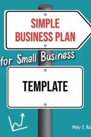 Cover of Simple Business Plan For Small Business Template