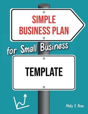 Book cover for Simple Business Plan For Small Business Template