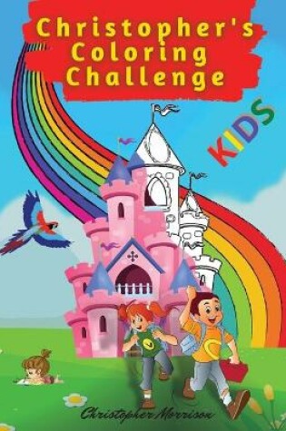 Cover of Christopher's Coloring Challenge