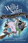 Book cover for Weird Sisters: A Note, a Goat, and a Casserole (Weird Sisters Detective Agency, 1)