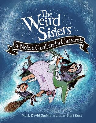 Cover of Weird Sisters: A Note, a Goat, and a Casserole (Weird Sisters Detective Agency, 1)