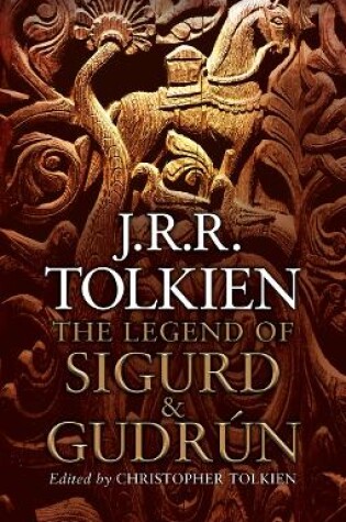 Cover of The Legend of Sigurd and Gudrún