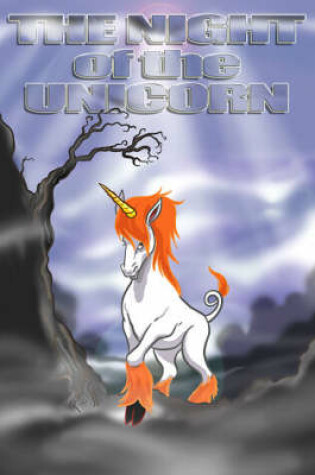 Cover of Night of the Unicorn, The – OUT OF PRINT