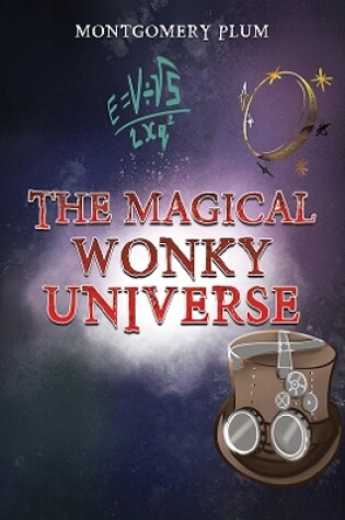 Cover of The Magical Wonky Universe