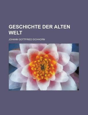 Book cover for Geschichte Der Alten Welt