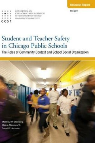 Cover of Student and Teacher Safety in Chicago Public Schools