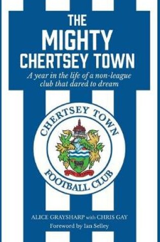 Cover of The Mighty Chertsey Town