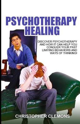 Book cover for Psychotherapy Healing